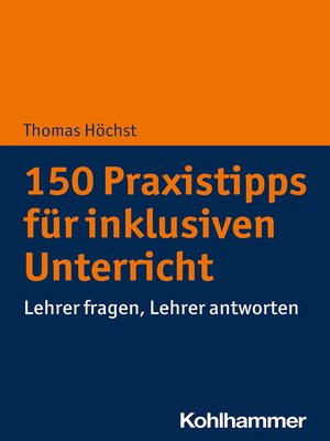 cover image of 150 Praxistipps für inklusiven Unterricht